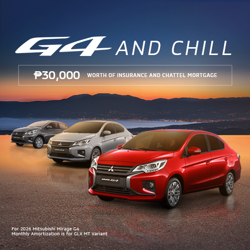G4 AND CHILL as low as P14,521 monthly amortization P30,000 worth of insurance and chattel mortgage